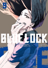 Blue Lock Volume 9 - Muneyuki Kaneshiro & Yusuke Nomura