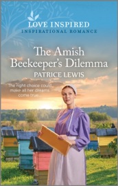 The Amish Beekeeper's Dilemma - Patrice Lewis