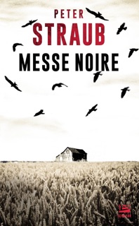 Messe Noire by Peter Straub & Benjamin Kuntzer