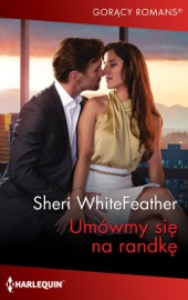 Umówmy się na randkę - Katarzyna Ciążyńska & Sheri WhiteFeather