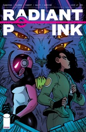 Radiant Pink #3 - Meghan Camarena, Melissa Flores & Emma Kubert