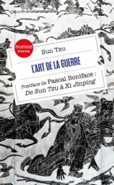 L'Art de la guerre - Pascal Boniface & Sun Tzu