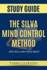 Book The Silva Mind Control Method by Jose Silva Study Guide