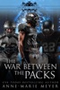 Book The War Between the Packs