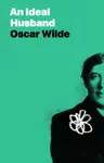 An Ideal Husband by Oscar Wilde Book Summary, Reviews and Downlod