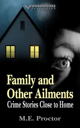 Read: Family and Other Ailments: Crime Stories Close to Book Home
