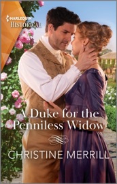 A Duke for the Penniless Widow - Christine Merrill
