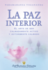 La paz interior (Inner Peace — Spanish) - Paramahansa Yogananda
