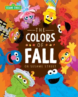 Read: The Colors of Book Fall on Sesame Street