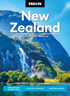 Moon New Zealand by Jamie Christian Desplaces & Moon Travel Guides