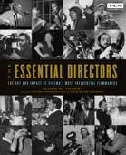 The Essential Directors - Sloan De Forest, Peter Bogdanovich & Jacqueline Stewart