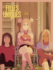 Filles Uniques - Tome 3 - Sierra - Béka