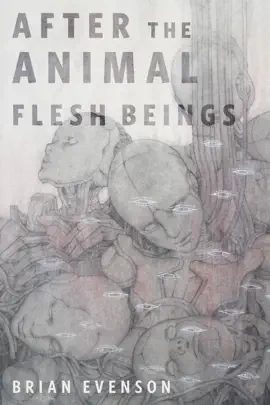 Read: After the Book Animal Flesh Beings