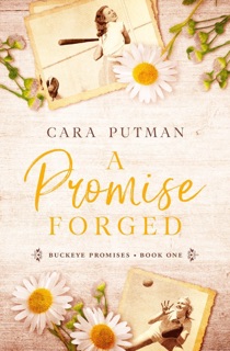 A Promise Forged by Cara Putman