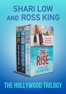 The Hollywood Trilogy by Shari Low & Ross King