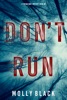 Book Don’t Run (A Taylor Sage FBI Suspense Thriller—Book 3)