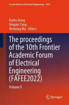 Read: The Book proceedings of the 10th Frontier Academic Forum of Electrical Engineering (FAFEE2022)