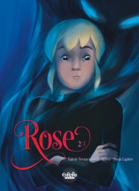 Rose - Volume 2 - Double Blood - Émilie Alibert & Denis Lapière