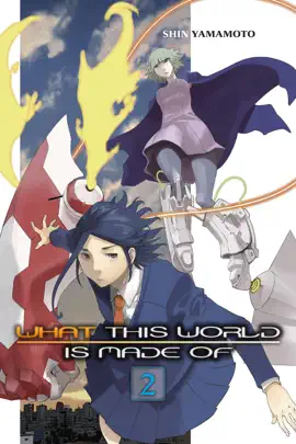 Read: What This World Is Made Book Of, Vol. 2