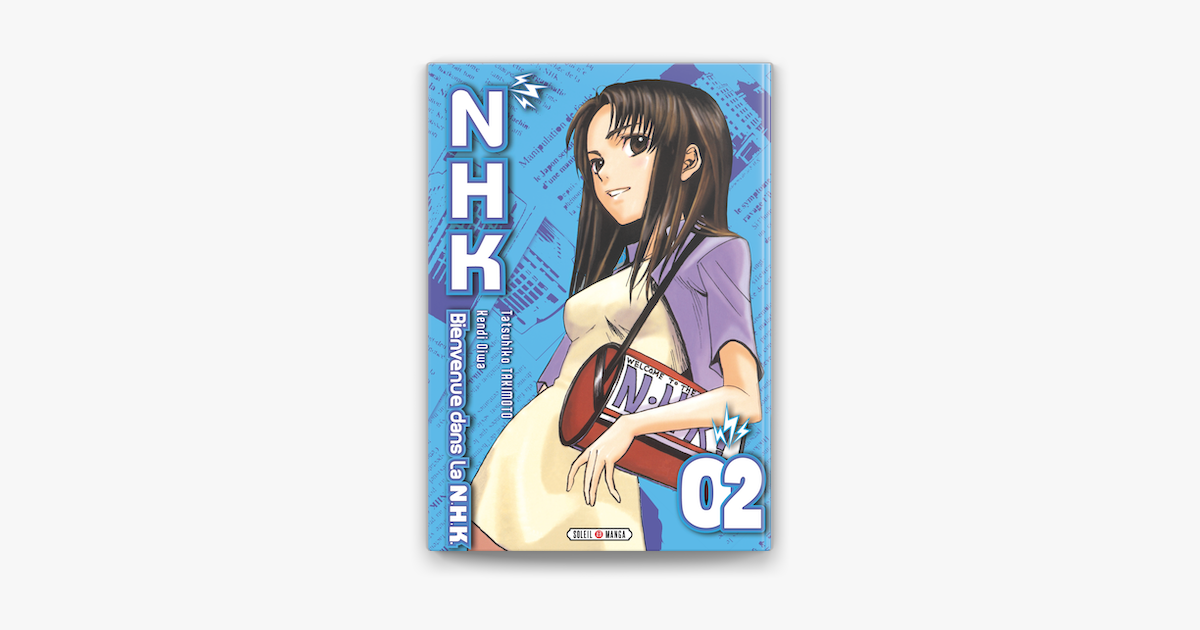 ‎Bienvenue dans la NHK T02 on Apple Books