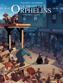 Le Train des orphelins - Tome 5 - Philippe Charlot