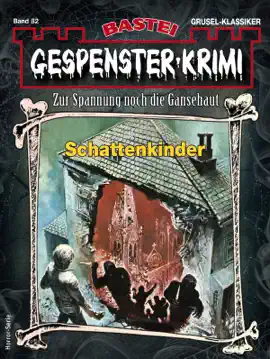 Read: Gespenster-Krimi Book 82