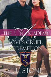 The Academy - Love's Cruel Redemption