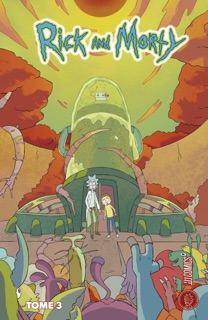Rick & Morty, T3 : Rick & Morty T3 by CJ Cannon, Ryan Hill, Tom Fowler, Pamela Ribon & Ben Kg