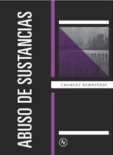 Abuso de sustancias by Charles Bernstein