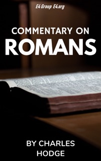 Commentary on Romans by Charles Hodge