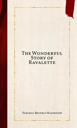 Read: The Wonderful Story of Ravalette Book