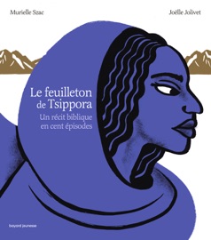 Le feuilleton de Tsippora - Murielle Szac & Joëlle Jolivet