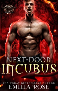 Next Door Incubus by Emilia Rose