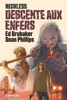 Reckless - Descente aux enfers - Ed Brubaker & Sean Phillips