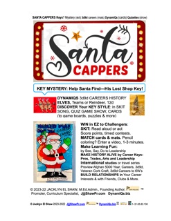SantaCappers,in Key Caper...Careers, 3d9d cards, 22.11.4. by Jacklyn Lauchland Shaw,Ed.Admin., Curriculum Specialist