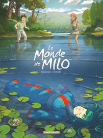 Le Monde de Milo - Tome 5 - La fille des nuages 1/2 - Christophe Ferreira & Richard Marazano