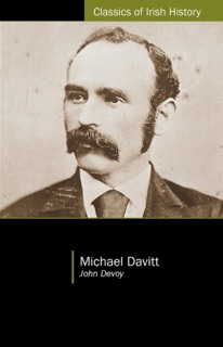 Michael Davitt by John Devoy & Carla King