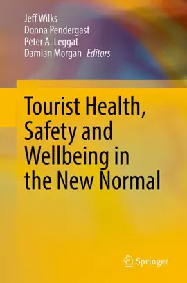 Read: Tourist Health, Book Safety and Wellbeing in the New Normal