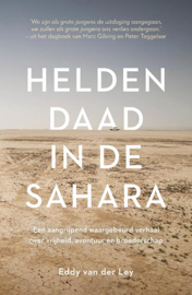 Heldendaad in de Sahara - Kosmos Uitgevers