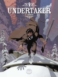Undertaker - Volume 6 - Salvaje - Caroline Delabie & Xavier Dorison