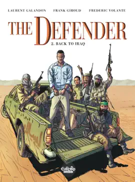 Read: The Defender - Volume 2 - Back Book to Iraq