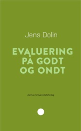 Evaluering på godt og ondt - Jens Dolin