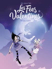 Les Fées Valentines - Tome 3 - Une belle s'embête - Béka