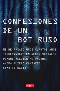 Confesiones de un bot ruso Book Cover