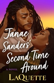 Janae Sanders' Second Time Around - LaQuette