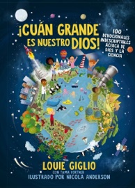 ¡Cuán grande es nuestro Dios! - Louie Giglio