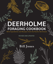 The Deerholme Foraging Cookbook - Bill Jones Cover Art