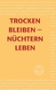 Book Trocken bleiben - Nüchterrn leben