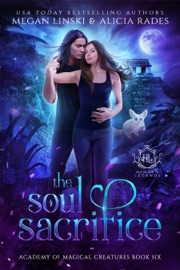 The Soul Sacrifice - Megan Linski, Alicia Rades & Hidden Legends