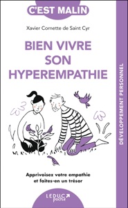 Bien vivre son hyperempathie, c'est malin